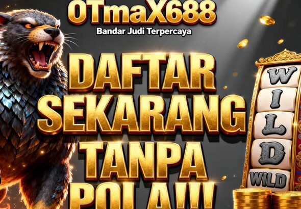 OTmaX688 Pola Slot Gacor Terpercaya Banyak Scatter